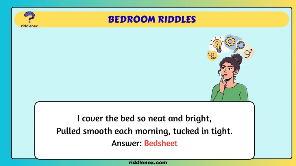 Bedroom Riddles