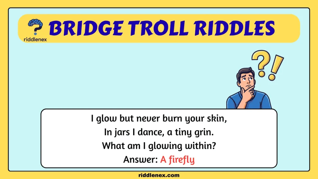 Bridge Troll Riddles