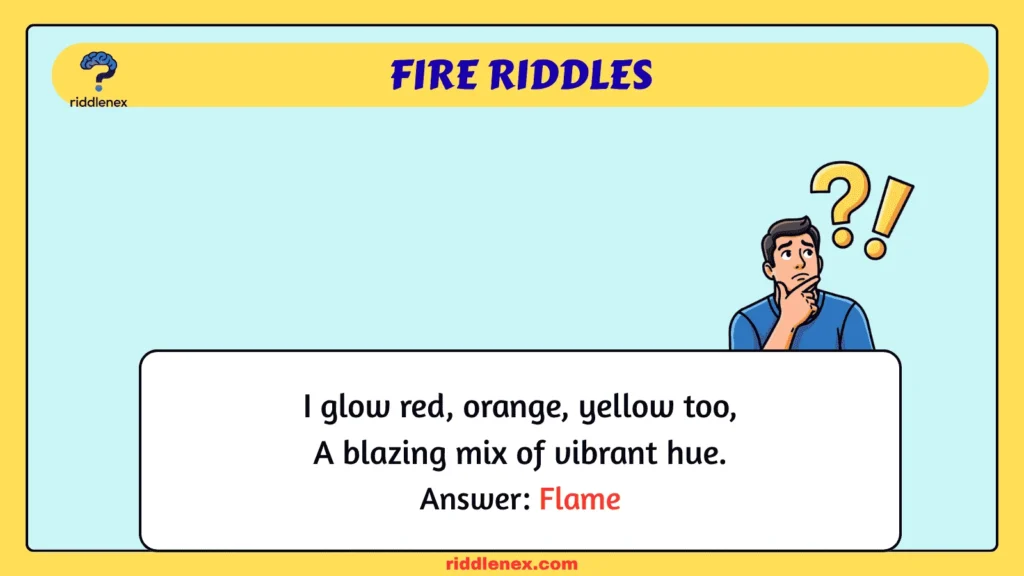 Fire Riddles