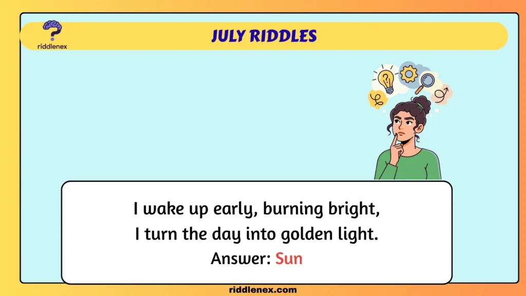 July Riddles