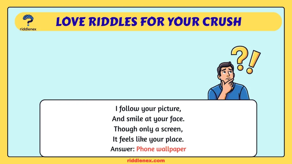 Love Riddles for Your Crush
