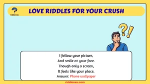 Love Riddles for Your Crush