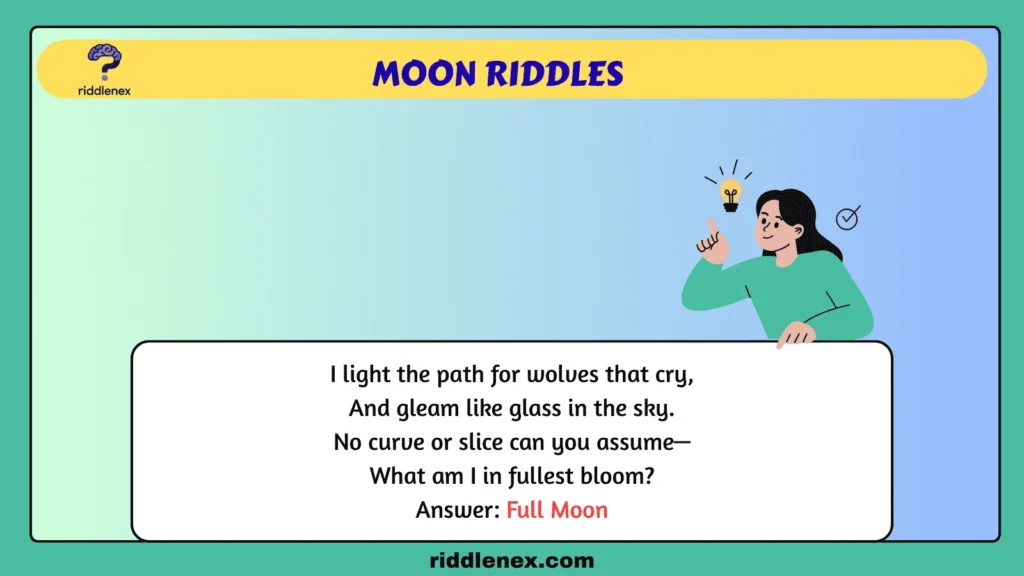 Moon Riddles