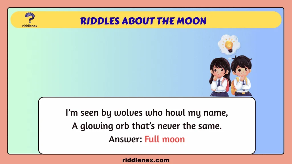Riddles About the Moon
