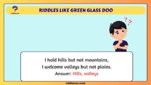 Riddles Like Green Glass Doo
