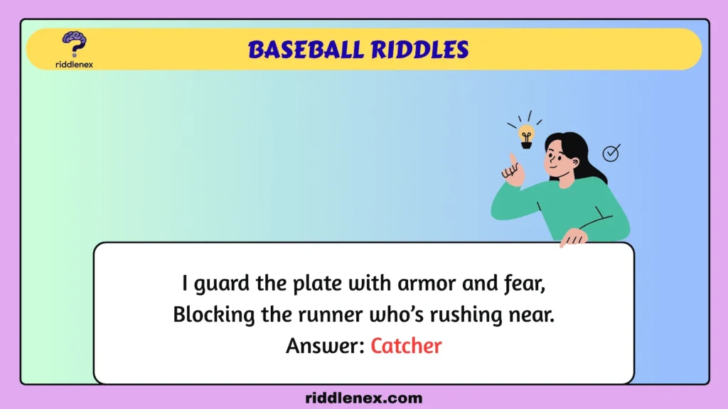 Baseball Riddles
