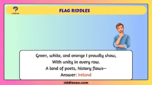 Flag Riddles
