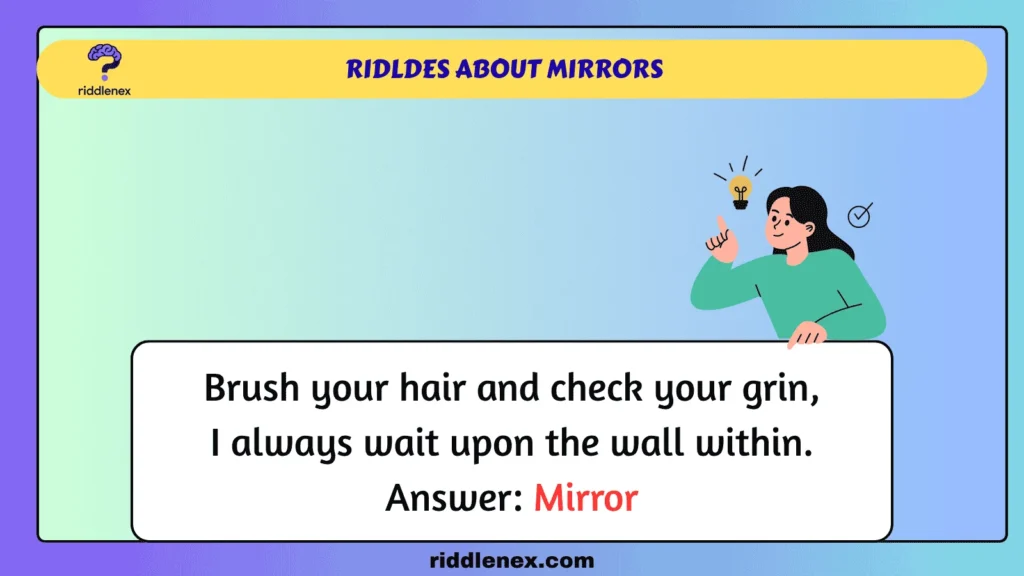 Ridldes About Mirrors