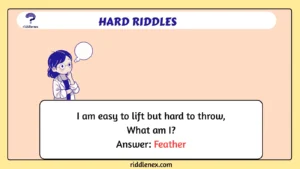 Hard Riddles